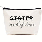 SISTER Maid of Honor Makeup Bag
