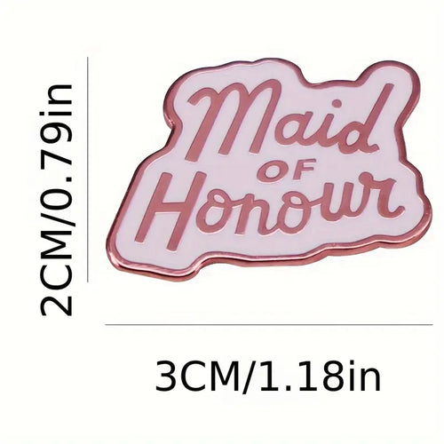 Maid of Honor Pin